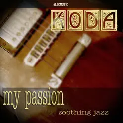 My Passion - Koda My Passion - Koda