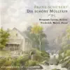 Schubert: Die Schone Muellerin album lyrics, reviews, download