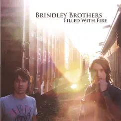 Filled With Fire by Brindley Brothers album reviews, ratings, credits