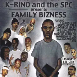 Family Bizness - K-rino Family Bizness - K-rino