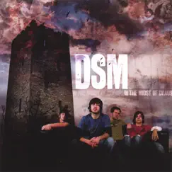 ...IN the MIDST of CHAOS by DSM album reviews, ratings, credits