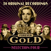 Forever Gold - Selection 4 (50 Original Recordings) artwork
