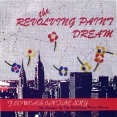 The Revolving Paint Dream - In the Afternoon