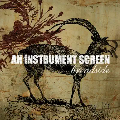 An Instrument Screen - EP - Broadside An Instrument Screen - EP - Broadside