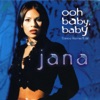 Jana - Ooh Baby, Baby (New Frontier Mix)
