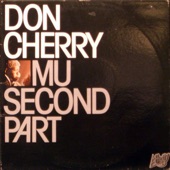 Don Cherry - Medley: Dollar Brand / Spontaneous Composing / Exert Man On The Moon