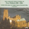 Complete Organ Works of Percy Whitlock - Vol 3 - the Compton Organ of Downside Abbey