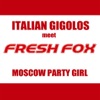 Moscow Party Girl - Single
