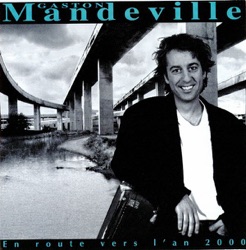 Gaston Mandeville - En amour avec lui