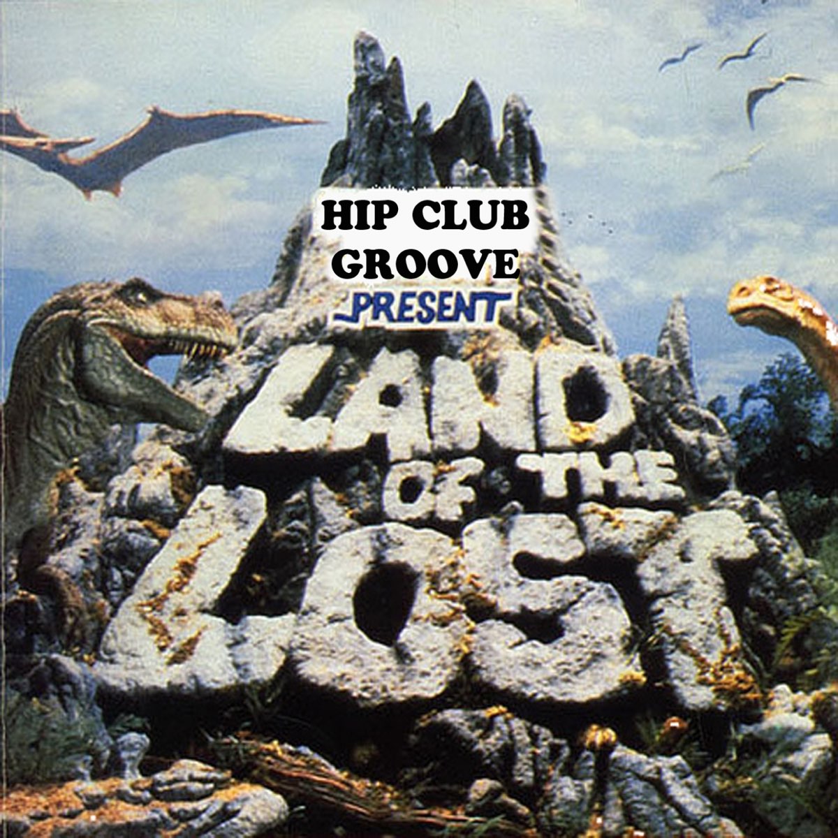 Land of the Lost by Hip Club Groove on Apple Music