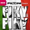 Ivan Fillini - Fiky Fiky 2011 (Club Radio Edit)