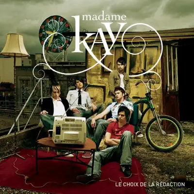 Le choix de la rédaction - Madame Kay Le choix de la rédaction - Madame Kay