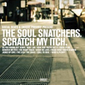 The Soul Snatchers - Do You Wanna Get Down