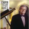 Chopin: Ballades & Mazurkas, Scherzos and Other Works album lyrics, reviews, download