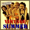 Canciones Con Historia: Vintage Summer