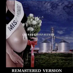 Miss Mondo (Remastered Version) - Ligabue