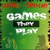 Games They Play - Single