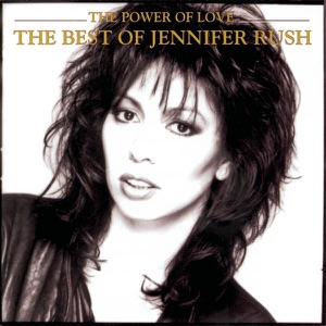 The Power of Love: The Best of Jennifer Rush