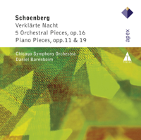 Chicago Symphony Orchestra & Daniel Barenboim - Schonberg : Verklärte Nacht, 5 Orchestral Pieces & Piano Works artwork