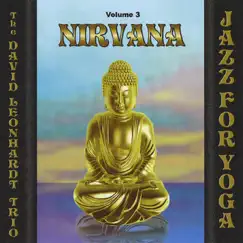 Jazz for Yoga Nirvana , Vol. 3 by David Leonhardt album reviews, ratings, credits
