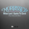 When Last I Spoke to Carol (Toy Selectah Mix) - Single