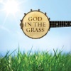 God In the Grass