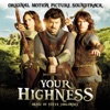 Your Highness (Original Motion Picture Soundtrack), 2011