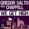 Stream & download We Get High