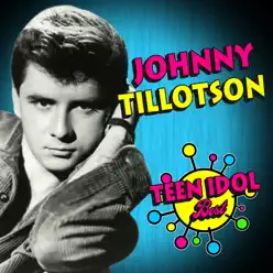 Teen Idol Best - Johnny Tillotson