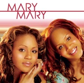Mary Mary - Believer (Album Version)