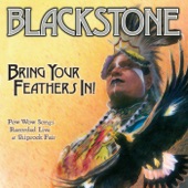 Blackstone - Blackstone Honor Song