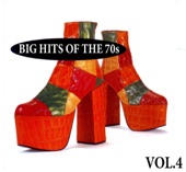 Big Hits of the 70s Volume 4