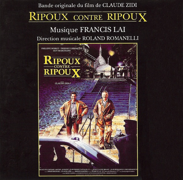Ripoux contre Ripoux (Bande Originale Du Film de Claude Zidi) - Francis Lai