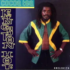 Kingston Hot by Cocoa Tea album reviews, ratings, credits