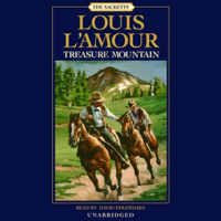 Louis L'Amour - Treasure Mountain: The Sacketts, Book 15 (Unabridged) artwork