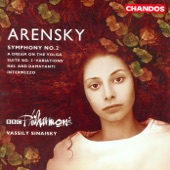 Arensky: Suite No. 3, Symphony No. 2 & A Dream On the Volga artwork