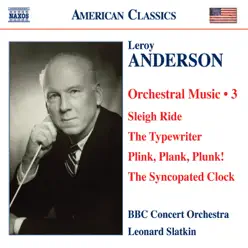 Anderson: Orchestral Music, Vol. 3 - BBC Concert Orchestra Anderson: Orchestral Music, Vol. 3 - BBC Concert Orchestra