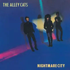 Nightmare City by The Alley Cats album reviews, ratings, credits