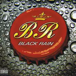 Hundred Dollar Hickey - Black Rain Hundred Dollar Hickey - Black Rain