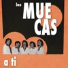 Los Muecas - Que Tu Ya No Me Quieres