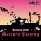 Mercury Playing - Florian Wyle lyrics