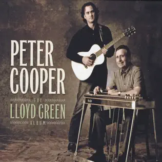 ladda ner album Peter Cooper - The Lloyd Green Album