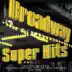 Broadway: Super Hits, Vol. 1 album cover