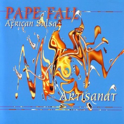 Pape Fall & African Salsa - Thiouraye Gongo