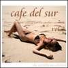 Cafe del Sur, Vol. 3