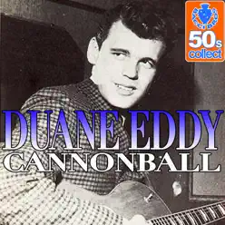 Cannonball (Digitally Remastered) - Single - Duane Eddy
