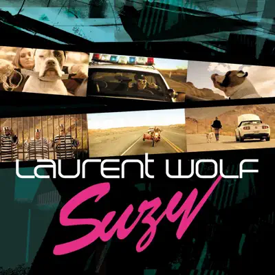 Suzy (feat. Mod Martin) - Laurent Wolf Suzy (feat. Mod Martin) - Laurent Wolf