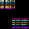 Jeff Chandler - Welcome Stranger