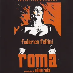 Roma (Original Motion Picture Soundtrack) - Nino Rota Roma (Original Motion Picture Soundtrack) - Nino Rota