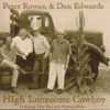 High Lonesome Cowboy, 2006
